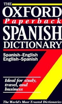 The Oxford Paperback Spanish Dictionary