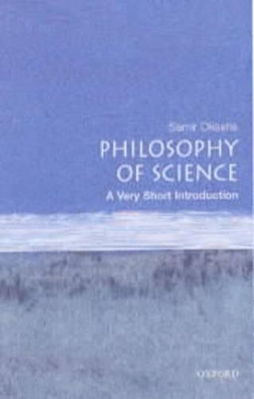 Philosophy of Science: A Very Short Introduction