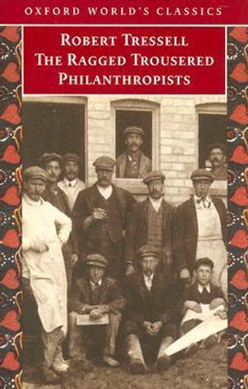 The Ragged Trousered Philanthropists