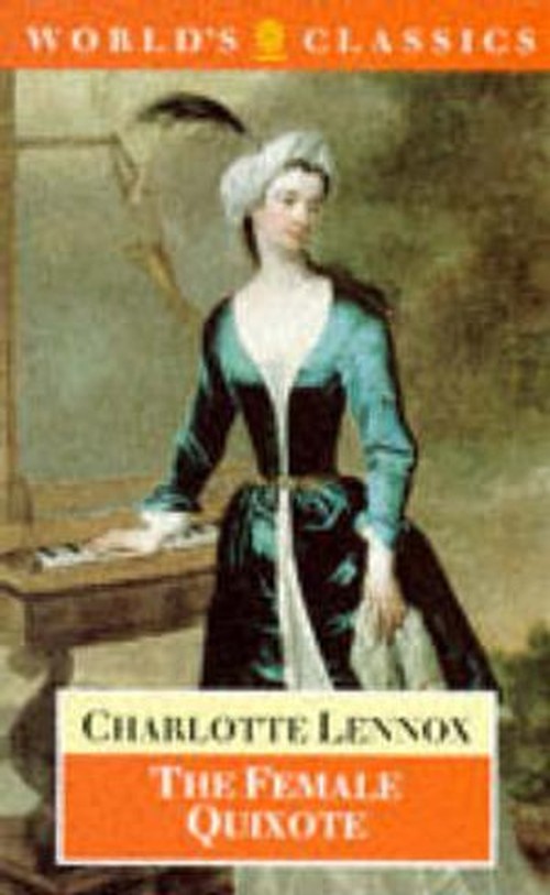 The Female Quixote, or the Adventures of Arabella