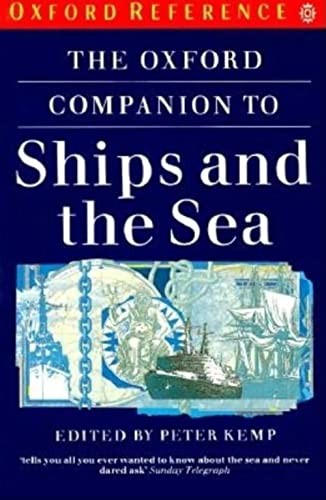 The Oxford Companion to Ships and the Sea