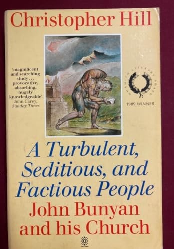 Turbulent, Seditious and Factious People