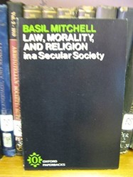 Law, Morality and Religion in a Secular Society