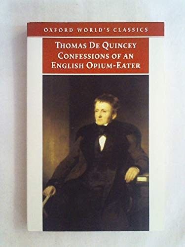 The Confessions of an English Opium-eater