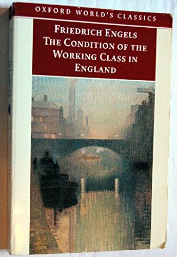 The Condition of the Working Class in England