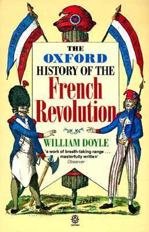 The Oxford History of the French Revolution