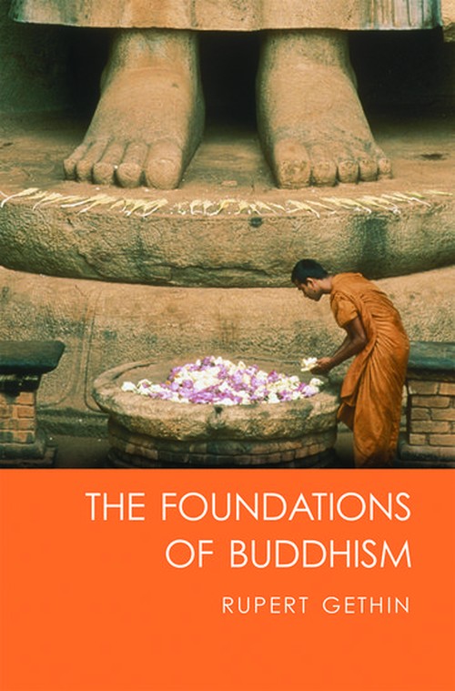 The Foundations of Buddhism