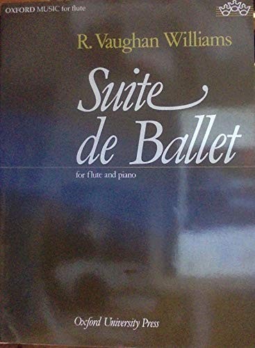 Suite de Ballet: For Flute and Piano