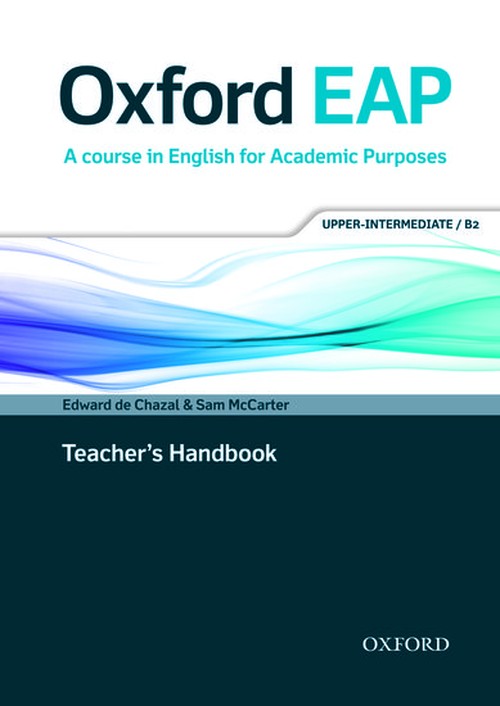 Oxford EAP: Upper-Intermediate/B2: Teacher's Book, DVD and Audio CD Pack