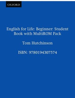 English for Life: Beginner: Student's Book with MultiROM Pack