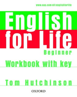 English for Life: Beginner: Workbook with Key