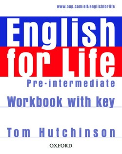 English for Life: Pre-intermediate: Workbook with Key