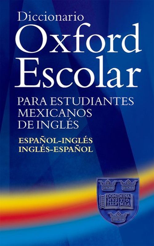 Dicionario Oxford Pocket Para Estudantes De: Diccionario Oxford Escolar Para Estudiantes Mexicanos De Ingles