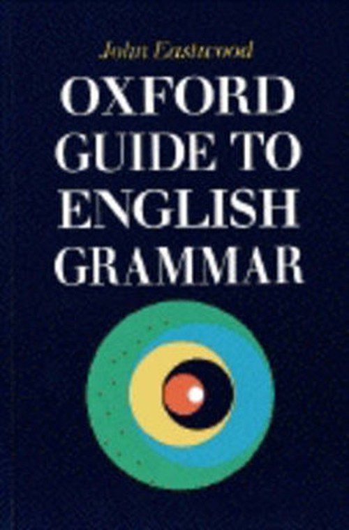 Oxford Guide to English Grammar