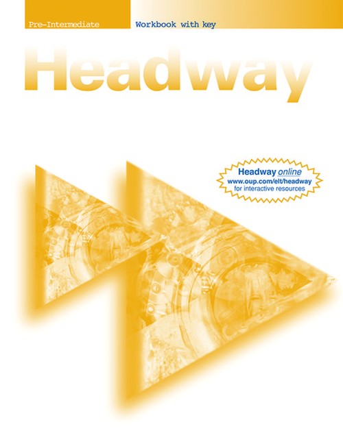 New Headway: Pre-Intermediate: Workbook (with Key)