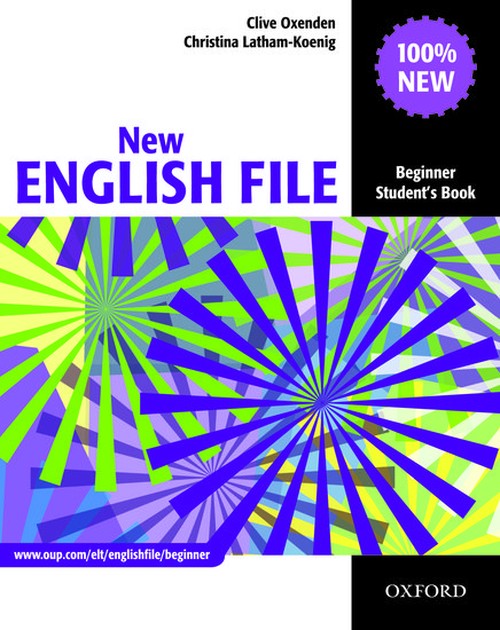 New English File: Beginner: Student's Book