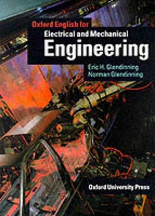 Oxford English for Electrical and Mechanical Engineering: Student's Book