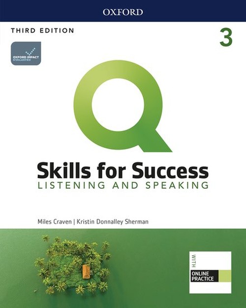 Q: Skills for Success: Level 3: Listening and Speaking Student Book with iQ Online Practice