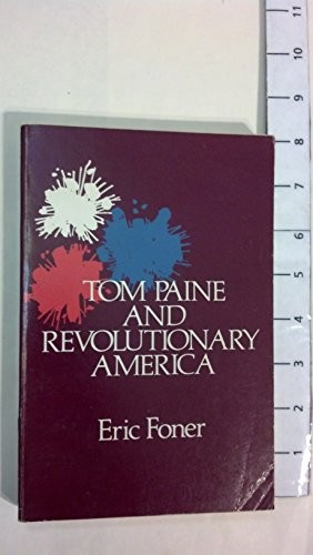 Tom Paine and Revolutionary America
