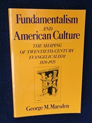 Fundamentalism and American Culture