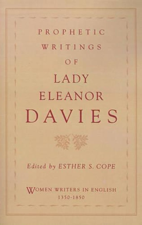 Prophetic Writings of Lady Eleanor Davies