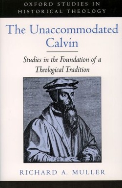 The Unaccommodated Calvin