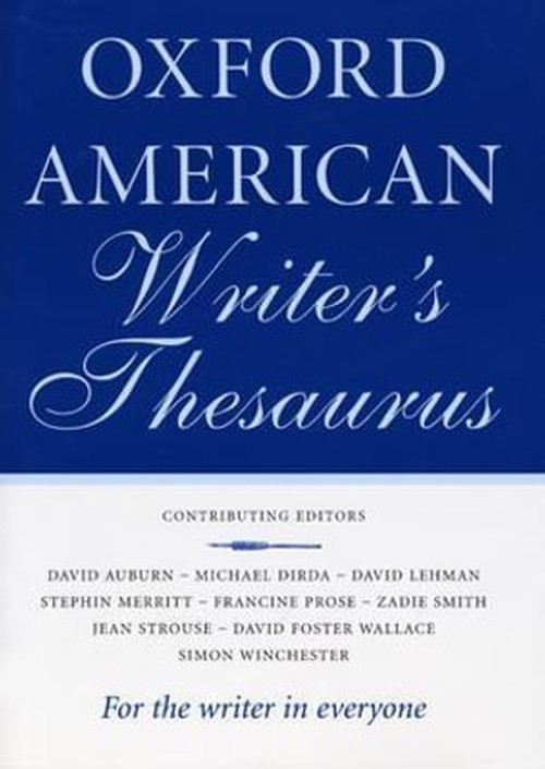 The Oxford American Writer's Thesaurus