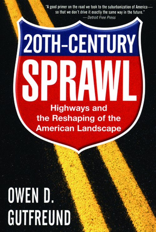 Twentieth Century Sprawl