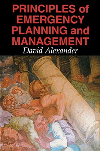 Principles of Emergency Planning and Management