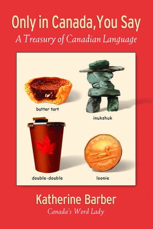 Only in Canada You Say