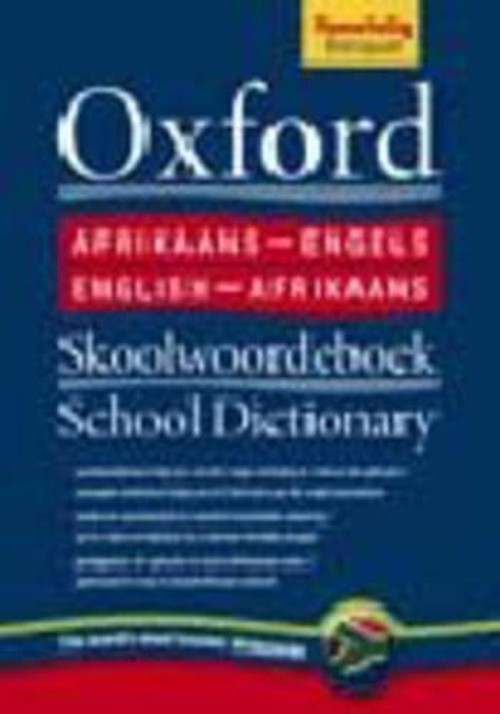 Oxford Afrikaans-Engels English-Afrikaans Skoolwoordeboek School Dictionary