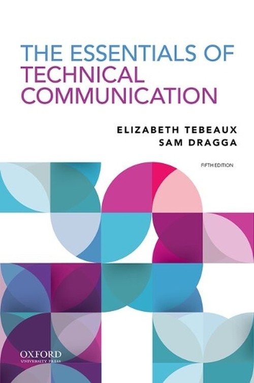 The Essentials of Technical Communication
