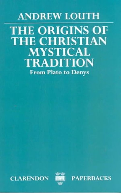 Origins of the Christian Mystical Tradition