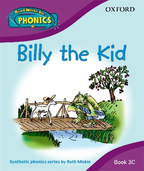 Read Write Inc. Home Phonics: Billy the Kid: Book 3c