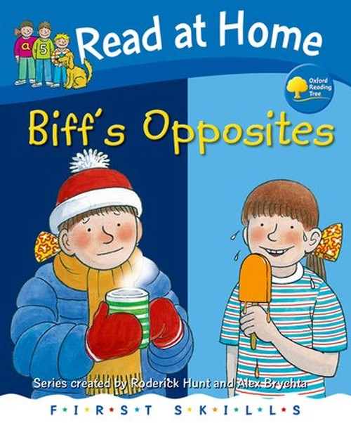 Read at Home: First Skills: Biff's Opposites
