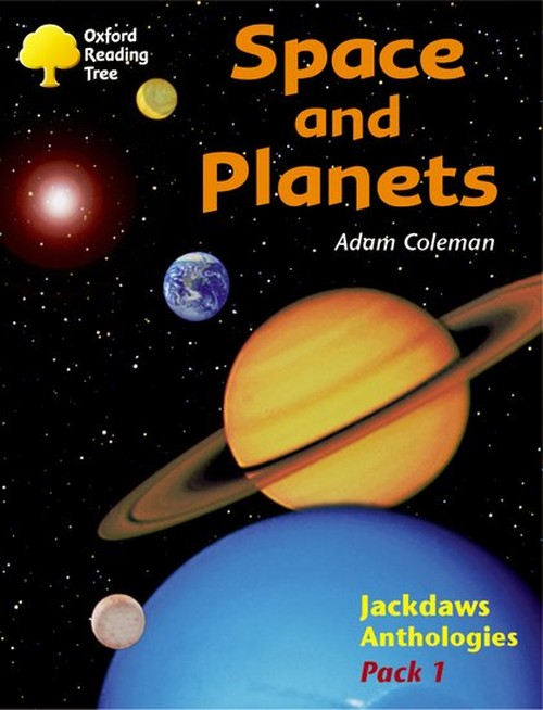 Oxford Reading Tree: Levels 8-11: Jackdaws: Pack 1: Space and Planets