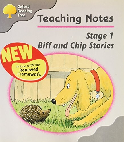 Oxford Reading Tree: Stage 1: Biff and Chip Storybooks: Teaching Notes