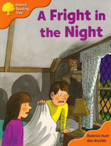 Oxford Reading Tree: Stage 6: More Storybooks A: a Fright in the Night