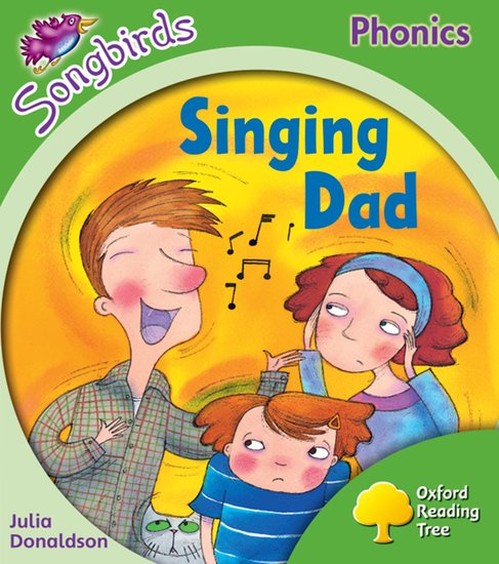 Oxford Reading Tree: Level 2: Songbirds: Singing Dad
