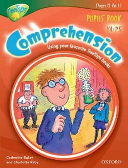 Oxford Reading Tree: Y4/P5: TreeTops Comprehension: Pupils' Book