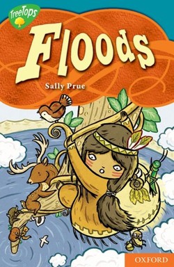 Oxford Reading Tree: Level 9: Treetops Myths and Legends: Floods