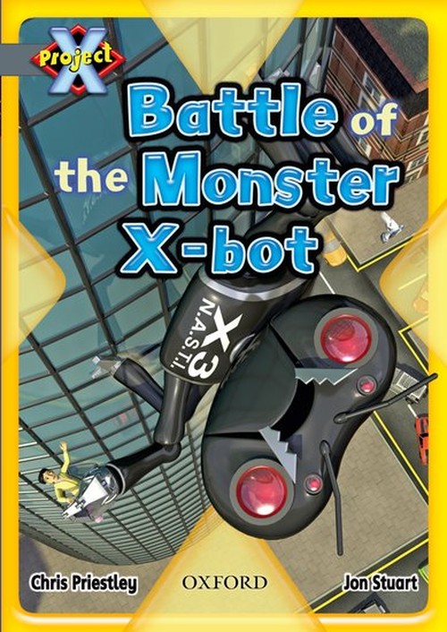 Project X: Grey: Behind the Scenes: Battle of the Monster X-Bot