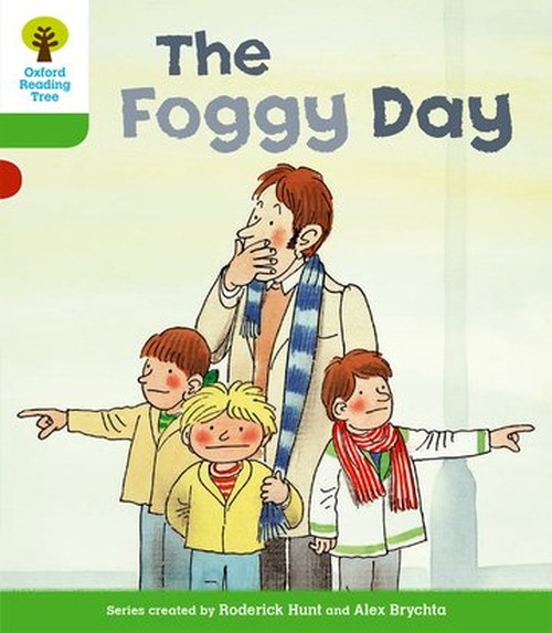 Oxford Reading Tree: Level 2: More Stories B: The Foggy Day