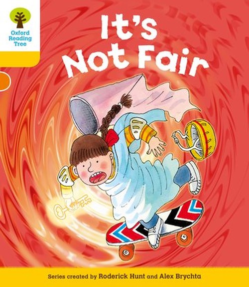 Oxford Reading Tree: Level 5: More Stories A: It's Not Fair