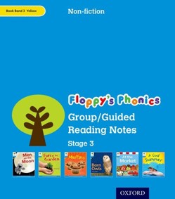 Oxford Reading Tree: Level 3: Floppy's Phonics Non-Fiction: Group/Guided Reading Notes
