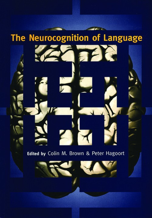 The Neurocognition of Language