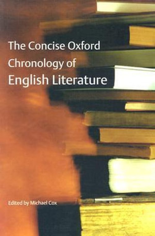 The Concise Oxford Chronology of English Literature
