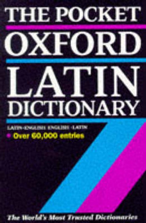 The Pocket Oxford Latin Dictionary