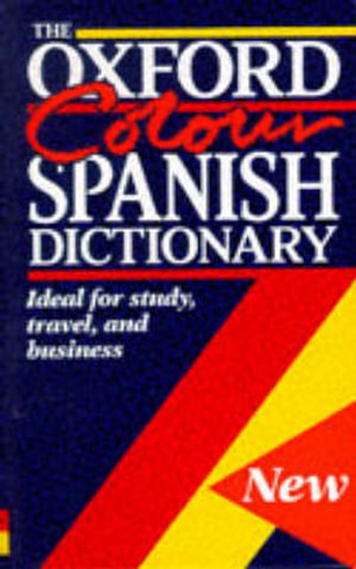 Oxford Colour Spanish Dictionary