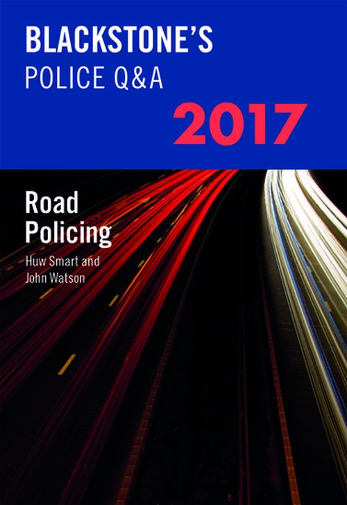 Blackstone's Police Q&A: Road Policing 2017